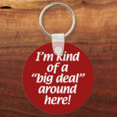 私は何か大きな問題のまわりにだ。 キーホルダー (正面)