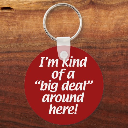 私は何か大きな問題のまわりにだ。 キーホルダー (正面)