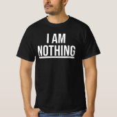 私は何でもないTシャツ Tシャツ (正面)