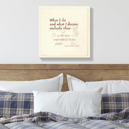 私は何と夢のブラウニング引用文深い赤クリーム キャンバスプリント (インサイチュ (寝室))
