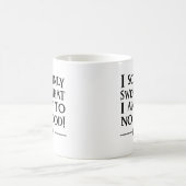 私は何の善行もする気はないと厳かに誓う™ コーヒーマグカップ (中央)