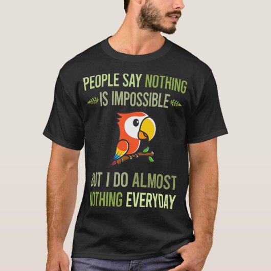 私は何もしないMacaw 53 Tシャツ (正面)