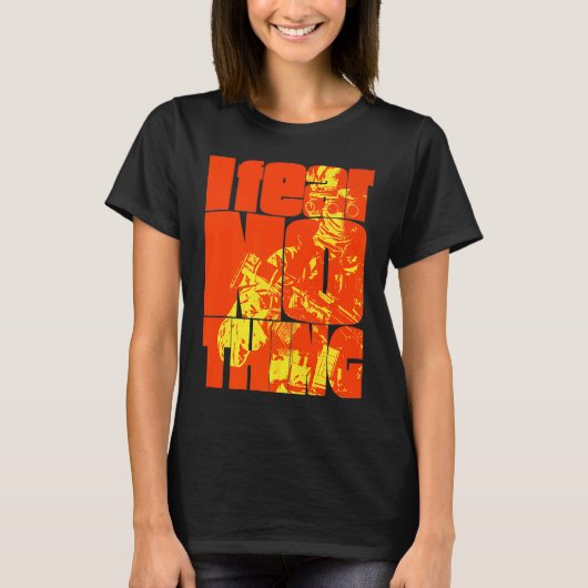 私は何も恐れない1 Tシャツ (正面)