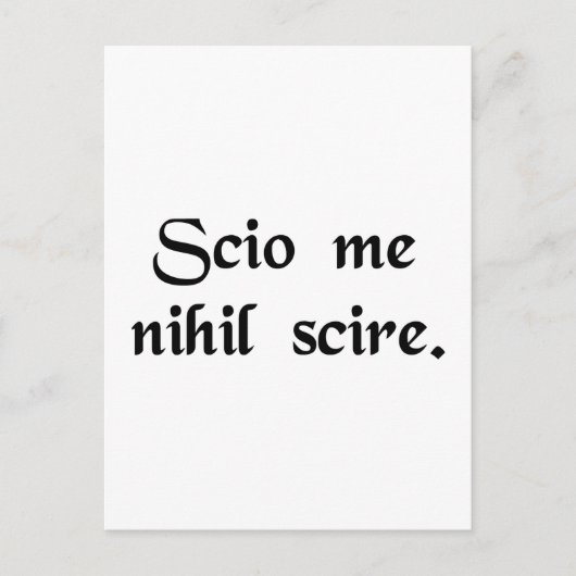 私は何も知らないことを知っている。 ポストカード (正面)