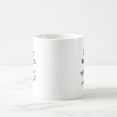 私は作家だ。あなたの超大国は？コーヒーマグ コーヒーマグカップ (中央)