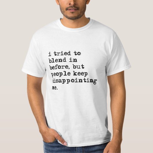 私は価値Tシャツの前に混じることを試みました Tシャツ (正面)