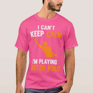 私は保水ポロ泳いで遊落ち着けない Tシャツ