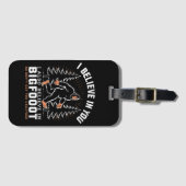 私は信じお前の中に入ったが、私もビッグ信じフットに入った ラゲッジタグ (正面横)