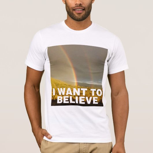 私は信じたいと思います Tシャツ (正面)