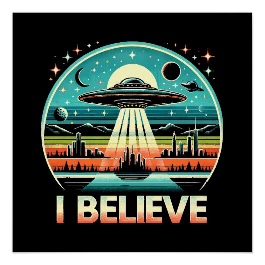私は信じる - UFO ポスター (正面)
