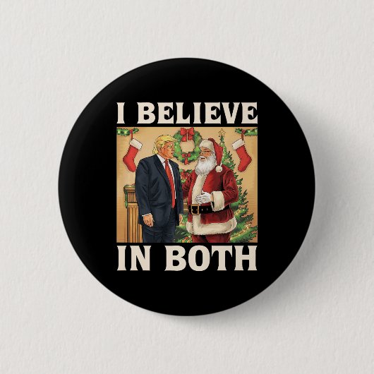 私は信じトランプとサンタプロトランプの両おもしろい方にいる 缶バッジ (正面)