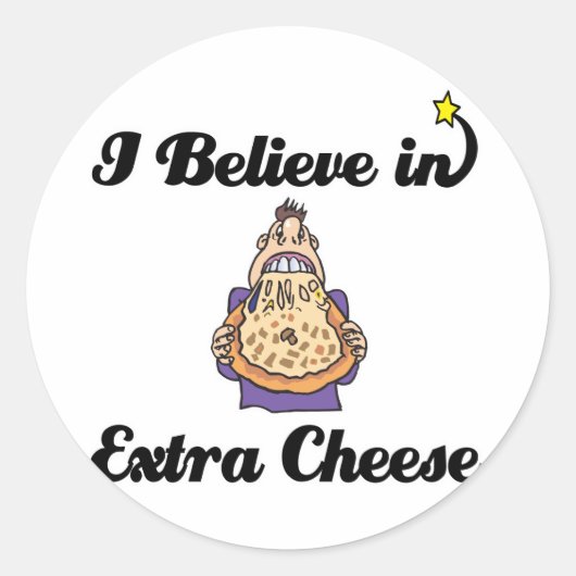 私は信じ余分のチーズだ ラウンドシール (正面)