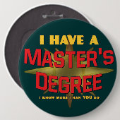 私は修士号を有します! 缶バッジ (正面&裏面)