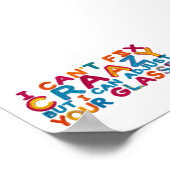 私は修正できない熱狂するが、私はあなたの眼鏡を調整することができる ポスター (角)