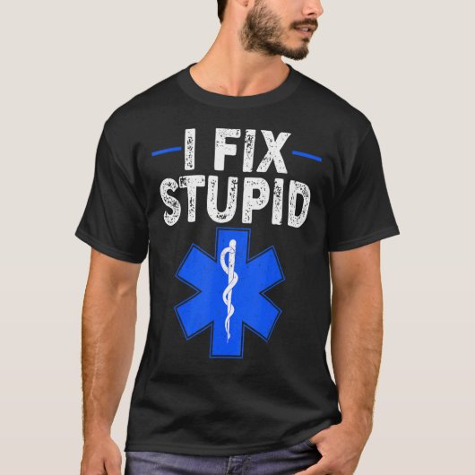 私は修正愚かな救急医療隊員レトロEMT EMS最初の応答 Tシャツ (正面)