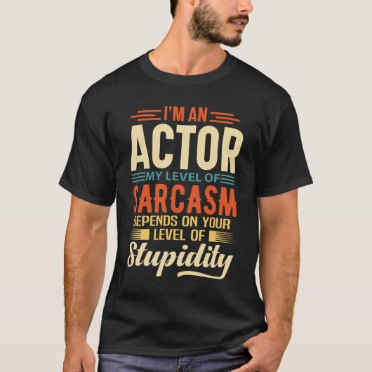 私は俳優だ Tシャツ (正面)