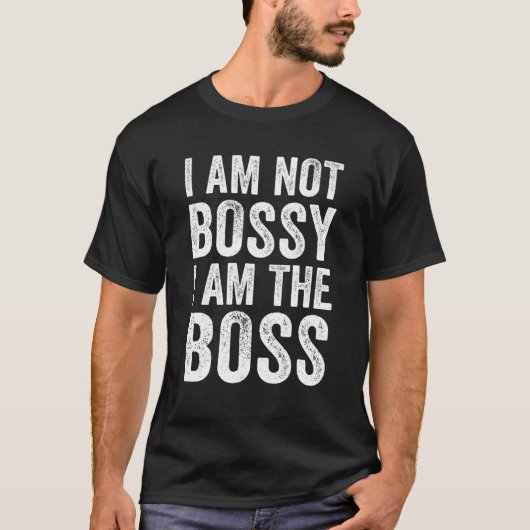 私は偉くない私はボス Tシャツ (正面)