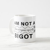 私は偏屈ではない、私は誰も同じように嫌いだ コーヒーマグカップ (正面左)