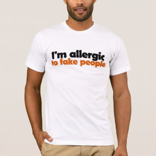 私は偽者アレルギーだ Tシャツ