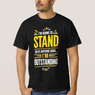 「私は傑出した」パおもしろいン Tシャツ