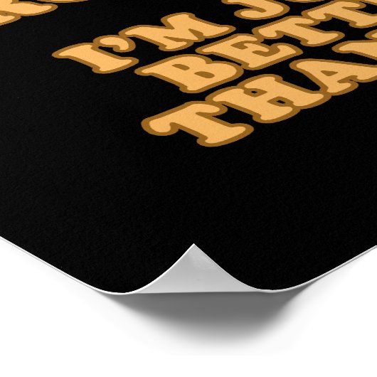 私は傲慢ではない ポスター (角)