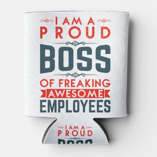 私は働き者誇りを持ったのボスで素晴らしある 缶クーラー (正面)