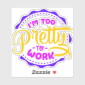 私は働き過かわいらしぎだ シール (シート)