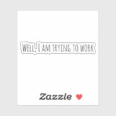 私は働こうとしている シール (シート)