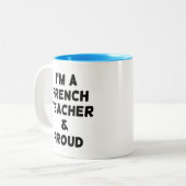 私は先生フランスので誇りを持った ツートーンマグカップ (正面左)