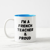 私は先生フランスので誇りを持った ツートーンマグカップ (左)
