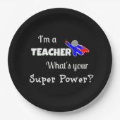 「私は先生。お前の力すごいは何だ？」 ペーパープレート (正面)