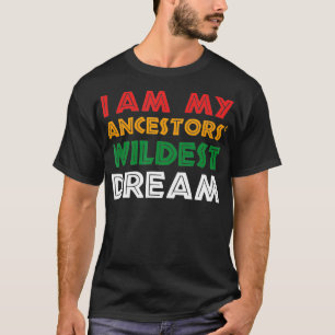 私は先祖の憧れのアフリカ系アメリカ人P Tシャツ