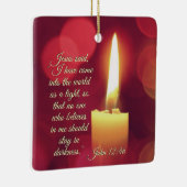 私は光来として持っているヨハネ12:46聖書の聖句 セラミックオーナメント (右)