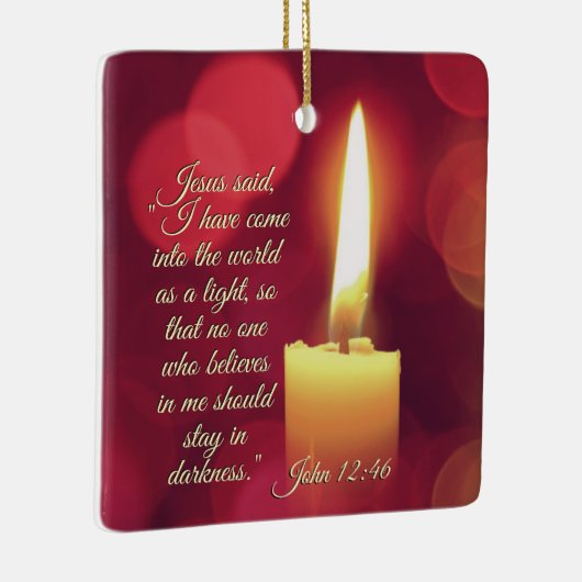 私は光来として持っているヨハネ12:46聖書の聖句 セラミックオーナメント (右)