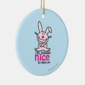 私は全くニースです セラミックオーナメント (右)
