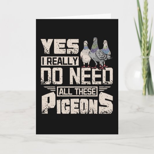 私は全てのレース用ハトが必要です カード (正面)