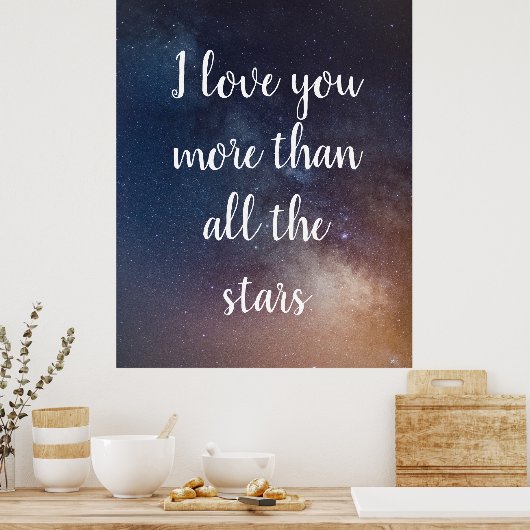 私は全ての星よりも貴方を愛している引用文 ポスター (キッチン)