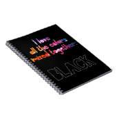 私は全ての色を一緒に真っ黒で愛している ノートブック (右側)