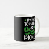 私は全部の食べ漬物を買いに来た コーヒーマグカップ (正面右)