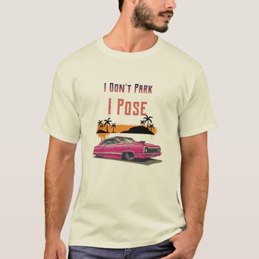 私は公園ではなく、私はレトロなポーズ Tシャツ (正面)