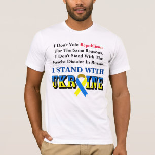 私は共和党に投票しません。私はウクライナのT-Shに賛成です Tシャツ