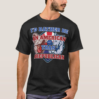 私は共和党員よりアメリカ人になりたい Tシャツ