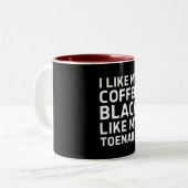 私は内臓のように黒いコーヒーが好きだ ツートーンマグカップ (正面左)