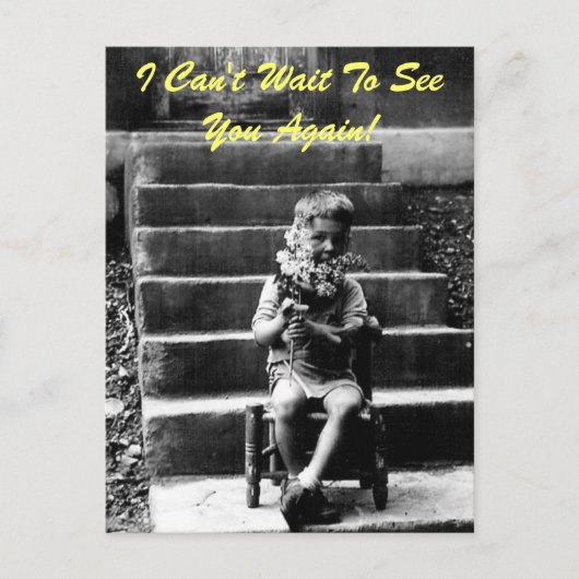 私は再びあなたに会うのが待ち遠しい！ ポストカード (正面)