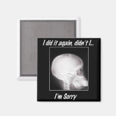 私は再びやったよね?本当に残念だ マグネット (正面/裏面)