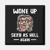 私は再びシャツ皮肉Gr地獄のように目がおもしろい覚めた マグネット (正面)