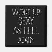 私は再びシャツ皮肉Gr地獄のように目がおもしろい覚めた マグネット (正面)