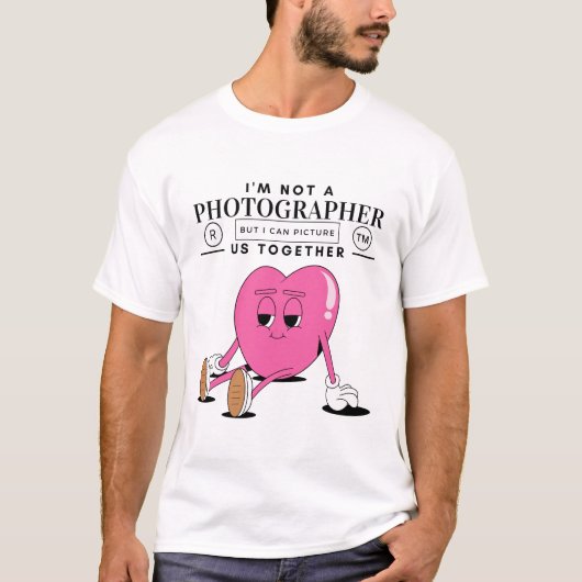 私は写真家ではありませんが、できます Tシャツ (正面)