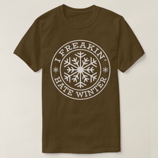 私は冬の雪の冷たい雪のフレークが大嫌い Tシャツ (デザイン正面)