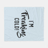 私は冷たい毛布をひどく神経質にしています フリースブランケット (正面(横))